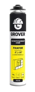 СО Клей-пена полиуретан. GROVER Fixator FX45 проф.всесезон 750мл
